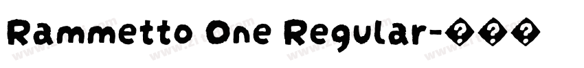 Rammetto One Regular字体转换